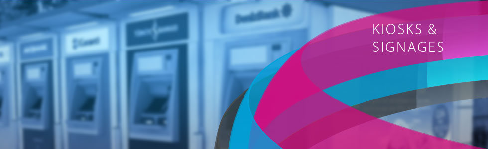 04-KIOSK & SIGNAGES